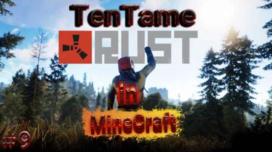  استریم Rust در ماینکرفت - ال تنتا - فصل ۱ - قسمت ۹