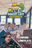پوستر استریم شبیه‌ساز کافه نان و شیرینی - پرهام گیم پلی