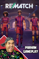 پوستر استریم Rematch - پرهام گیم پلی