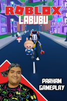 پوستر استریم روبلاکس: لبوبو سری دوم - پرهام گیم پلی
