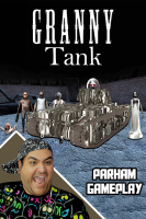 پوستر استریم گرنی: تانک - پرهام گیم پلی