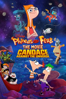 پوستر فینیس و فرب: کندیس در برابر جهان