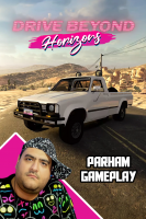 پوستر استریم رانندگی فراتر از افق‌ سه نفره - پرهام گیم پلی