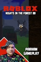 پوستر استریم روبلاکس: ۹۹ شب در جنگل - پرهام گیم پلی