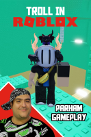 پوستر استریم روبلاکس: ترول - پرهام گیم پلی