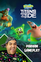 پوستر استریم باب‌اسفنجی شلوارمکعبی: تایتان‌های جزر و مد - پرهام گیم پلی