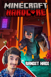 استریم ماینکرفت: هاردکور ۱ - بندیت هادی