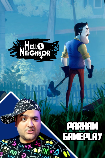 پوستر استریم سلام همسایه - پرهام گیم پلی