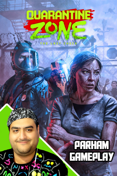 پوستر استریم منطقه قرنطینه - پرهام گیم پلی