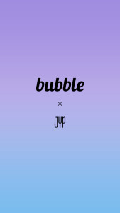 اسکرین شات 1 برنامه bubble for JYPnation
