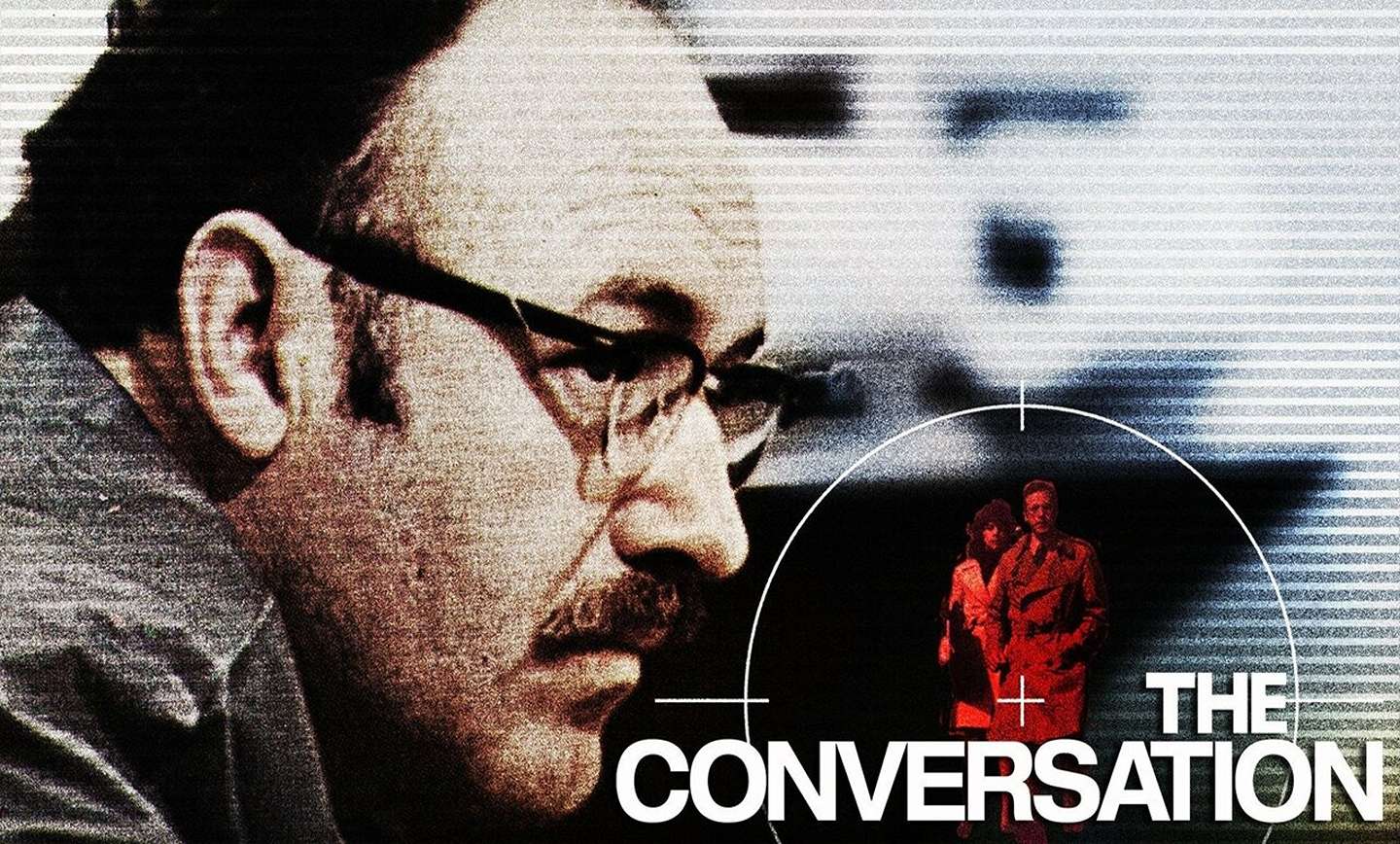 The Conversation
بهترین فیلم‌های فرانسیس فورذ کاپولا