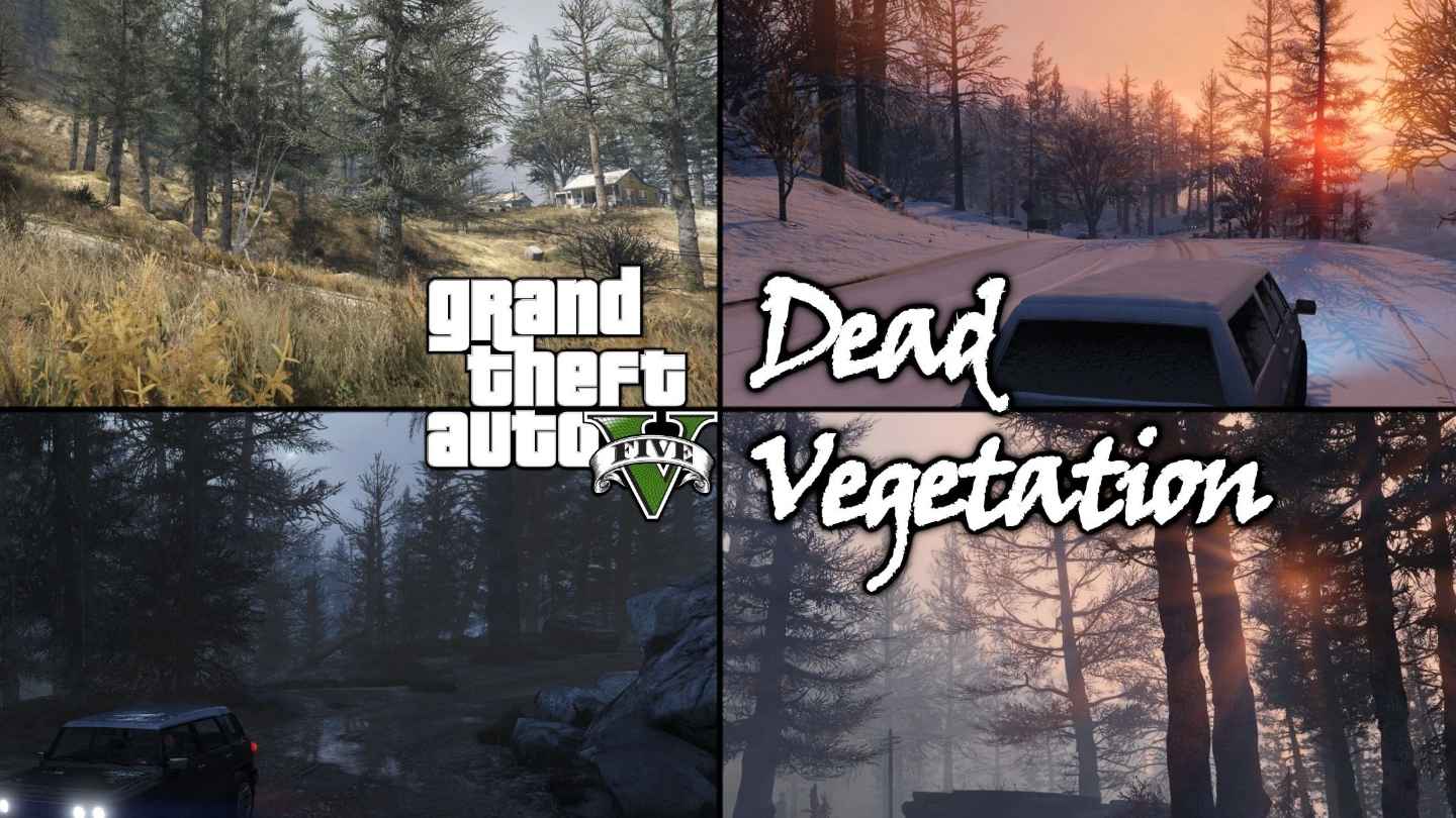 Dead Vegetation از مادهای بازی GTA 5