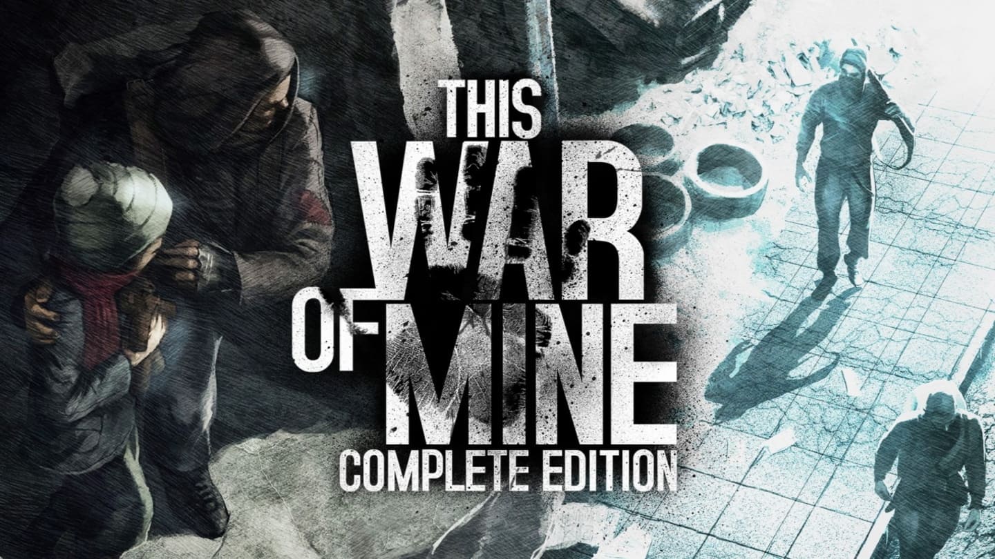 This War of Mine از واقعگرایانهترین بازیهای جنگی